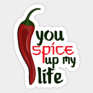 You Spice Up My Life Pepper Food Art Sticker